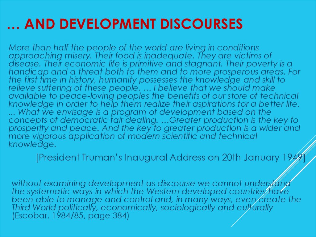 … AND Development discourses
