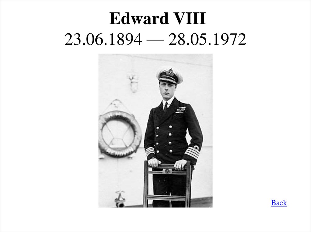  Edward VIII 23.06.1894 — 28.05.1972