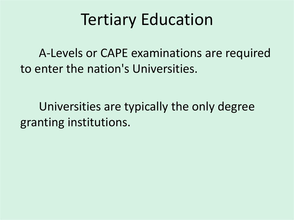 Tertiary Education