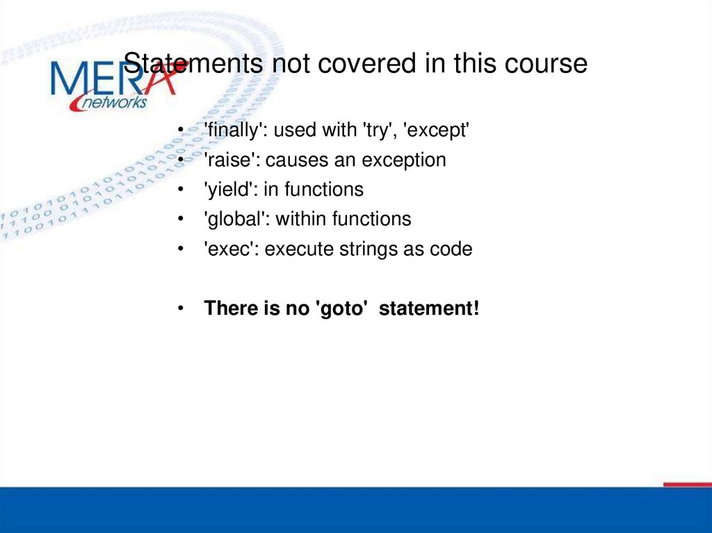 Statements not covered in this course