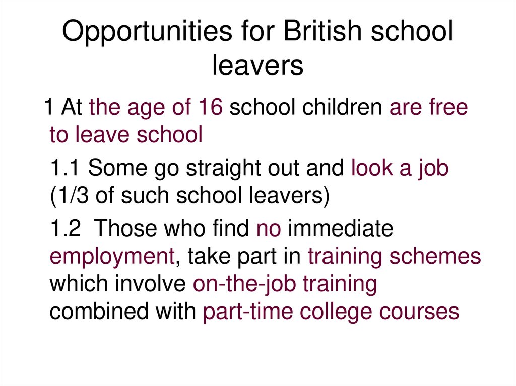 Opportunities for British school leavers