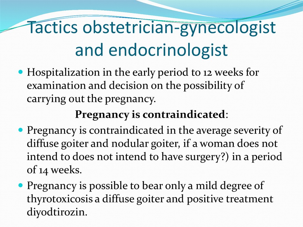 Tactics obstetrician-gynecologist and endocrinologist