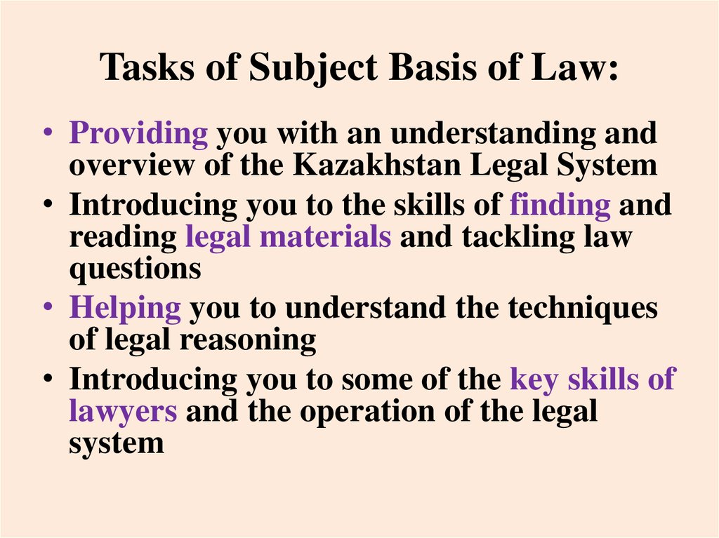 Tasks of Subject Basis of Law: