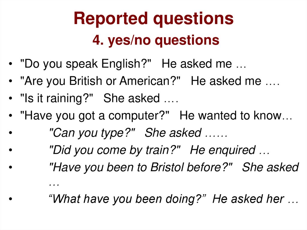 Reported questions. Write reported questions