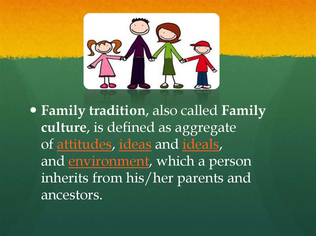 Families around the World and their customs and traditions - online ...