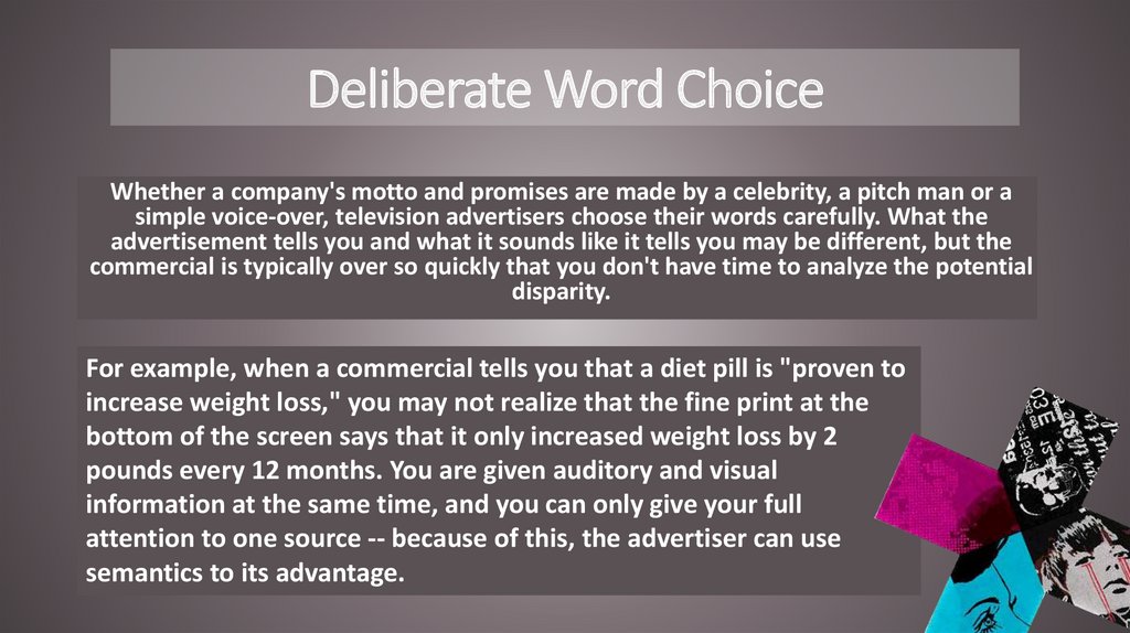 Deliberate Word Choice