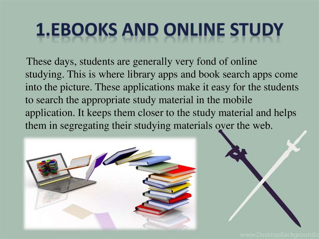 1.eBooks And Online Study
