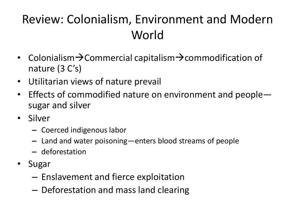 Review: Colonialism, Environment and Modern World
