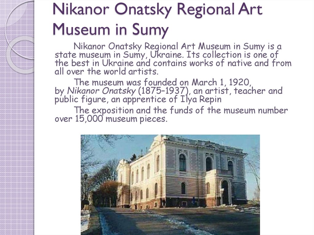 Nikanor Onatsky Regional Art Museum in Sumy