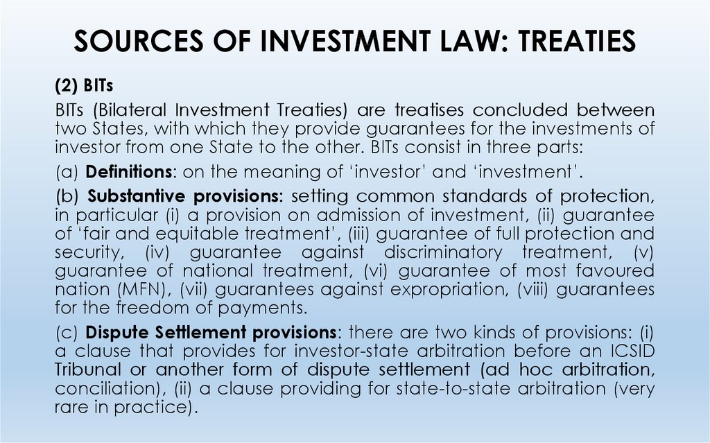 SOURCES OF INVESTMENT LAW: TREATIES