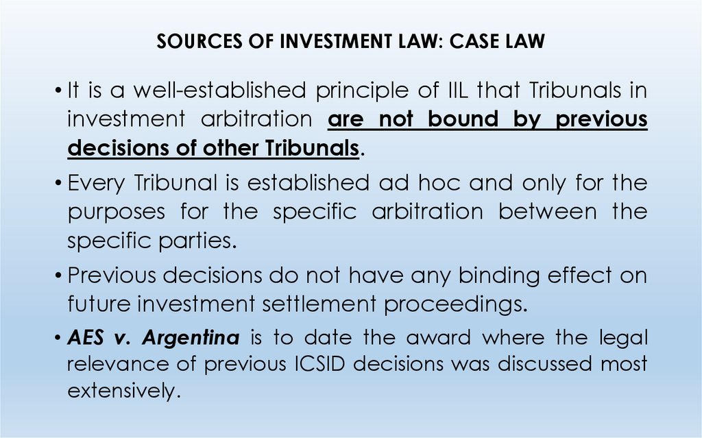 SOURCES OF INVESTMENT LAW: CASE LAW