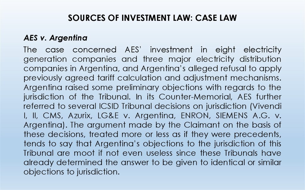SOURCES OF INVESTMENT LAW: CASE LAW