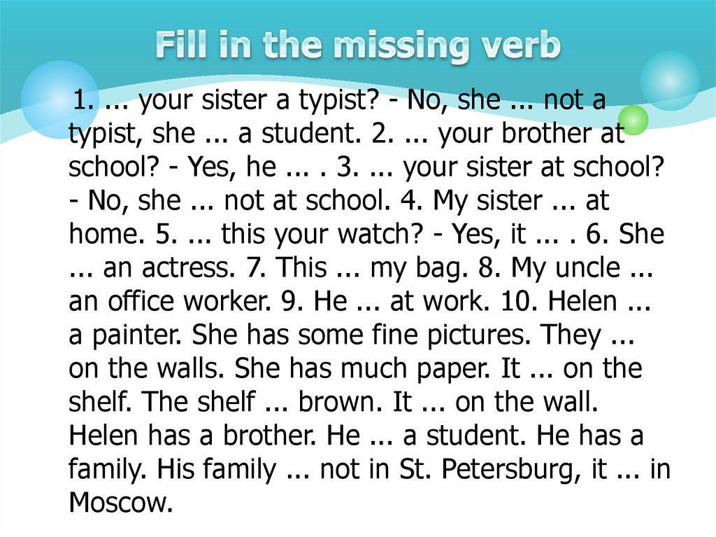 Fill in the missing verb