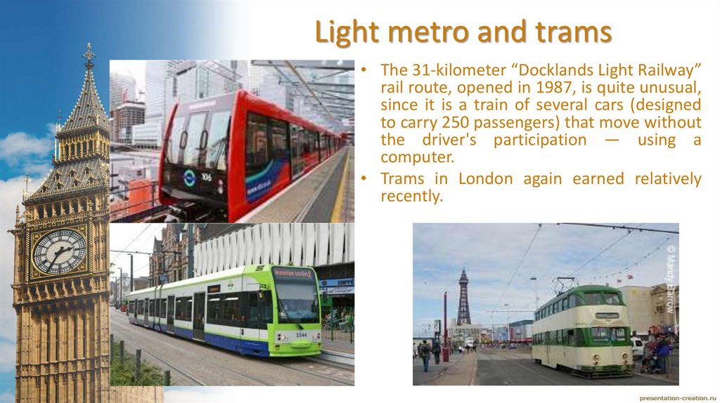 Light metro and trams