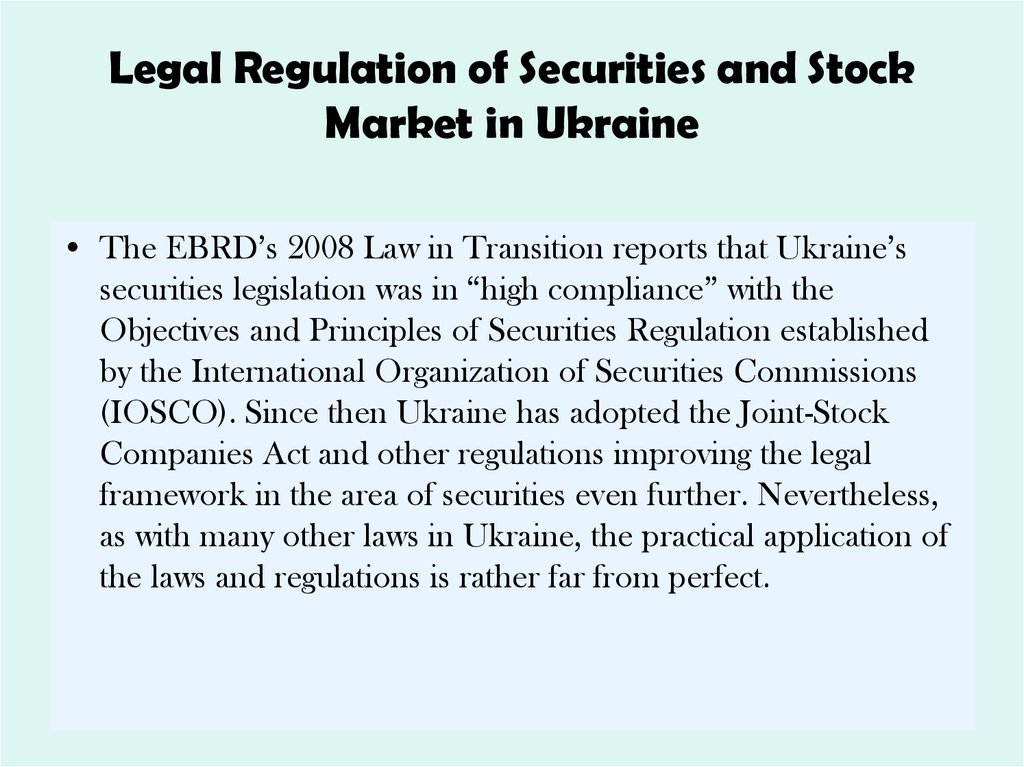 Legal Regulation of Securities and Stock Market in Ukraine