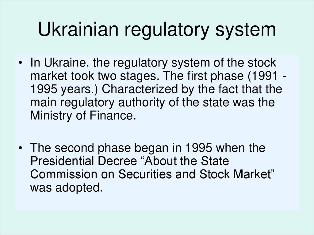 Ukrainian regulatory system