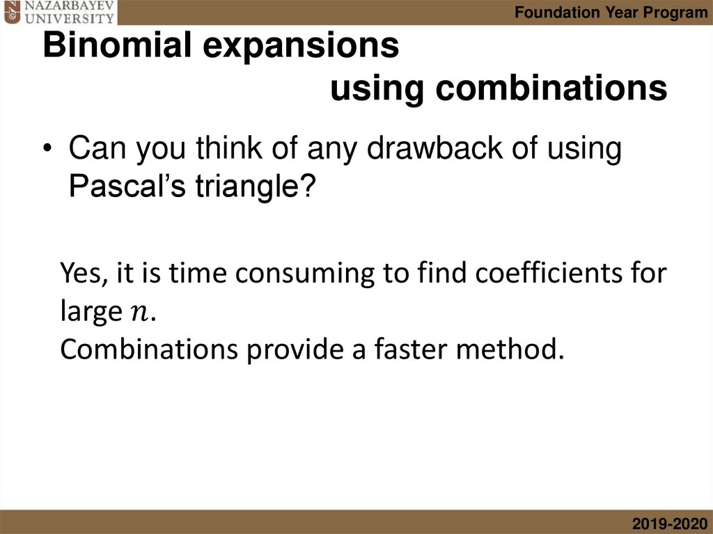 Binomial expansions using combinations