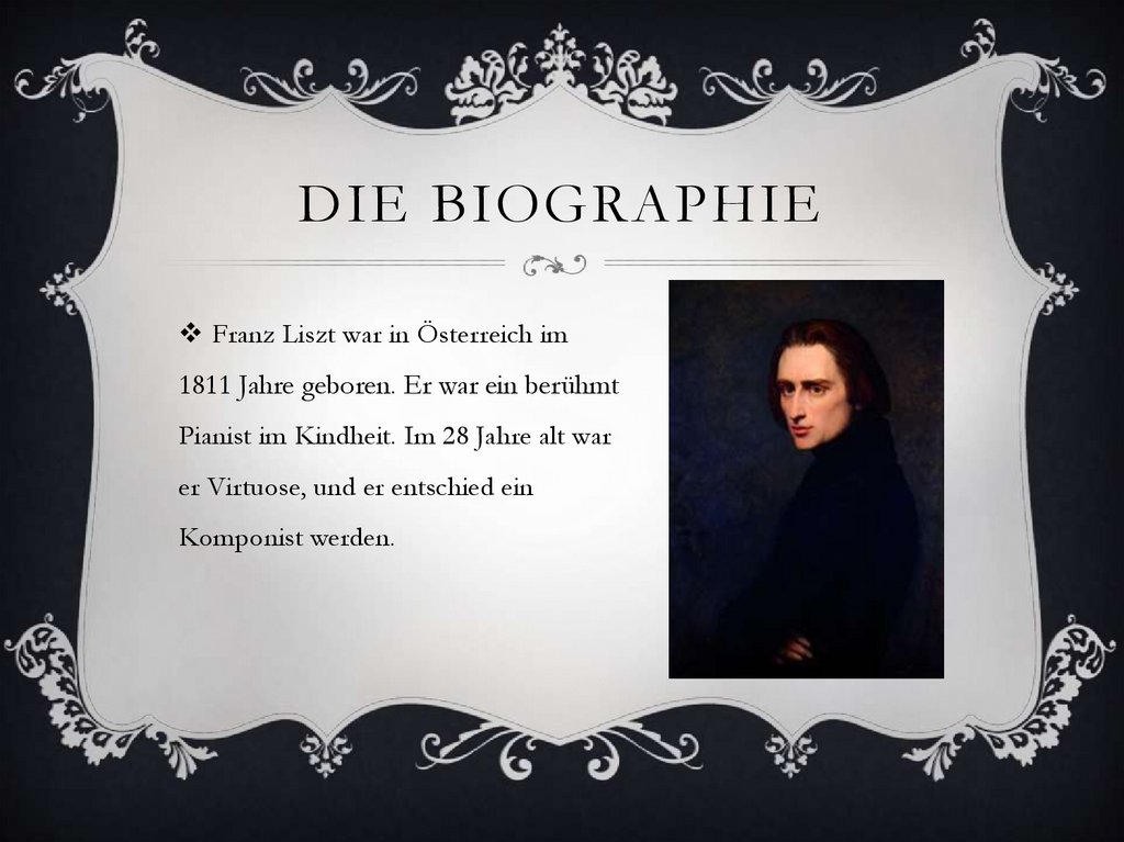Die Biographie