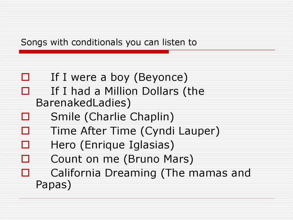 Songs with conditionals you can listen to