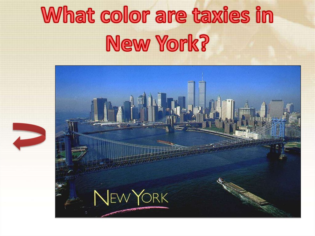 What color are taxies in New York?