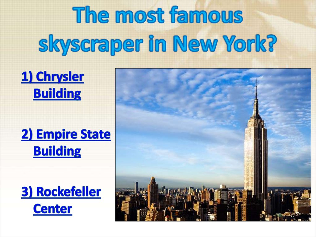 The most famous skyscraper in New York?