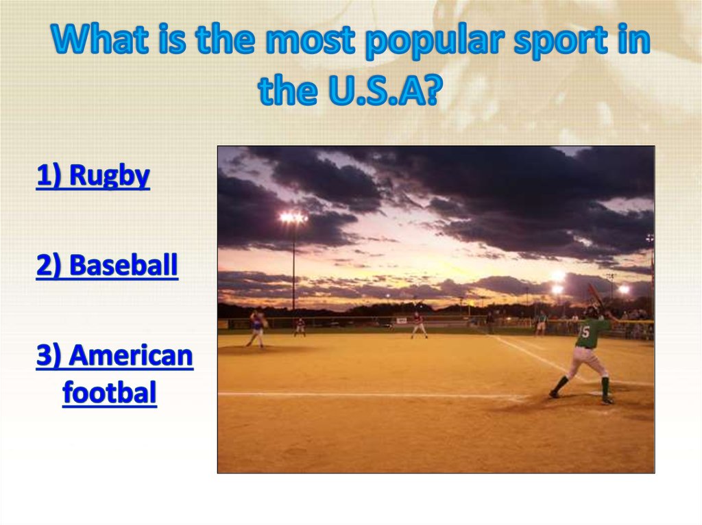 What is the most popular sport in the U.S.A?