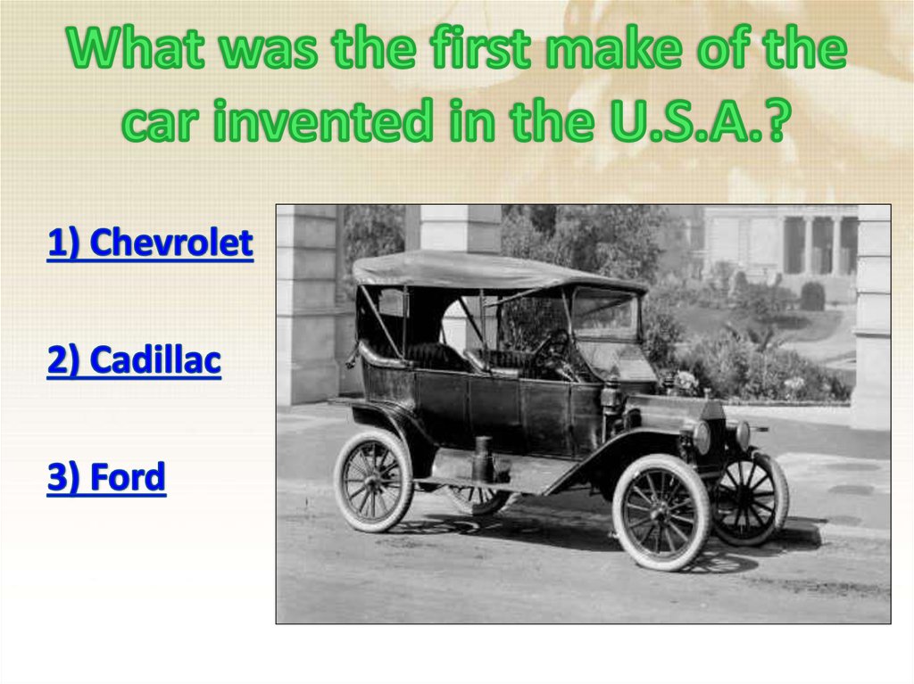 What was the first make of the car invented in the U.S.A.?