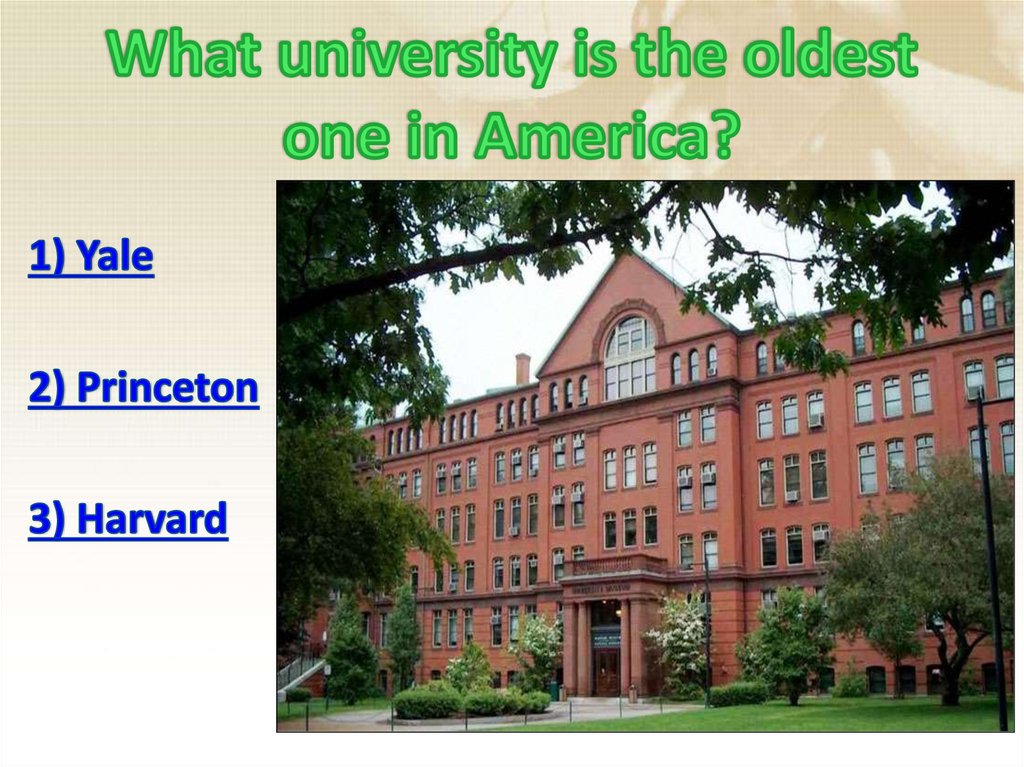 What university is the oldest one in America?