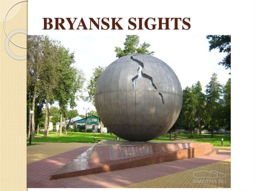 BRYANSK SIGHTS
