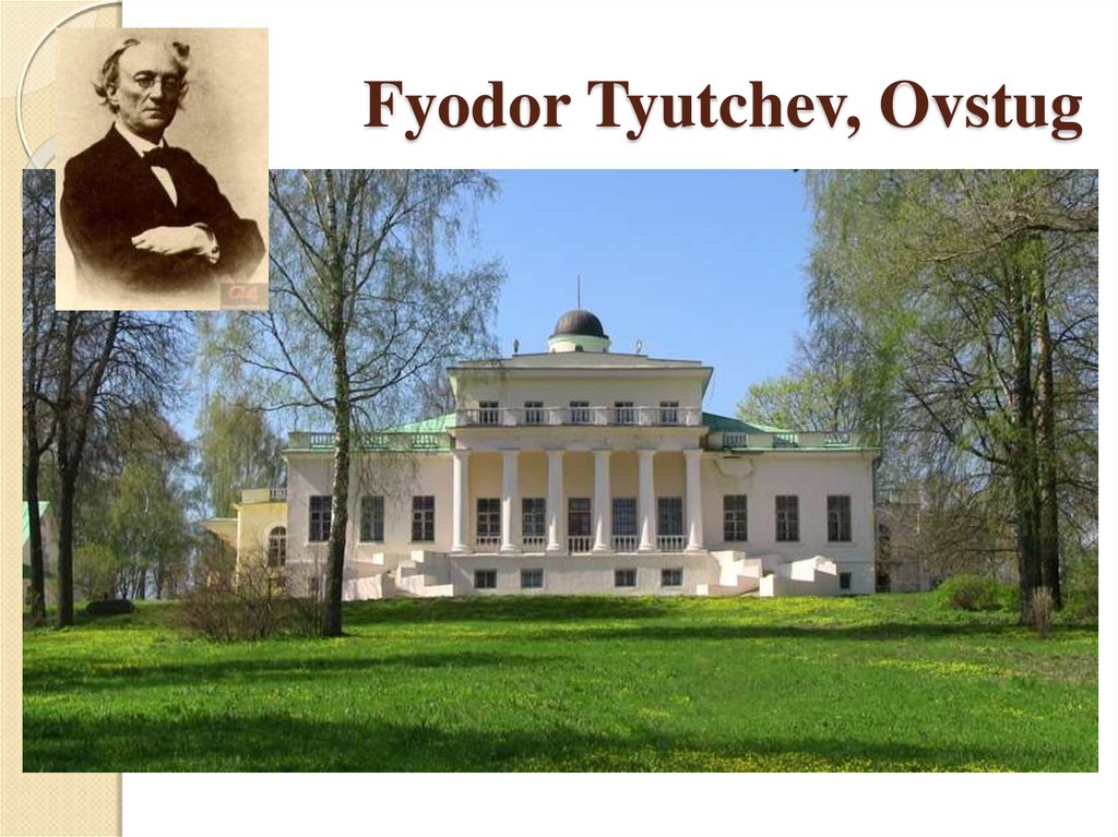 Fyodor Tyutchev, Ovstug