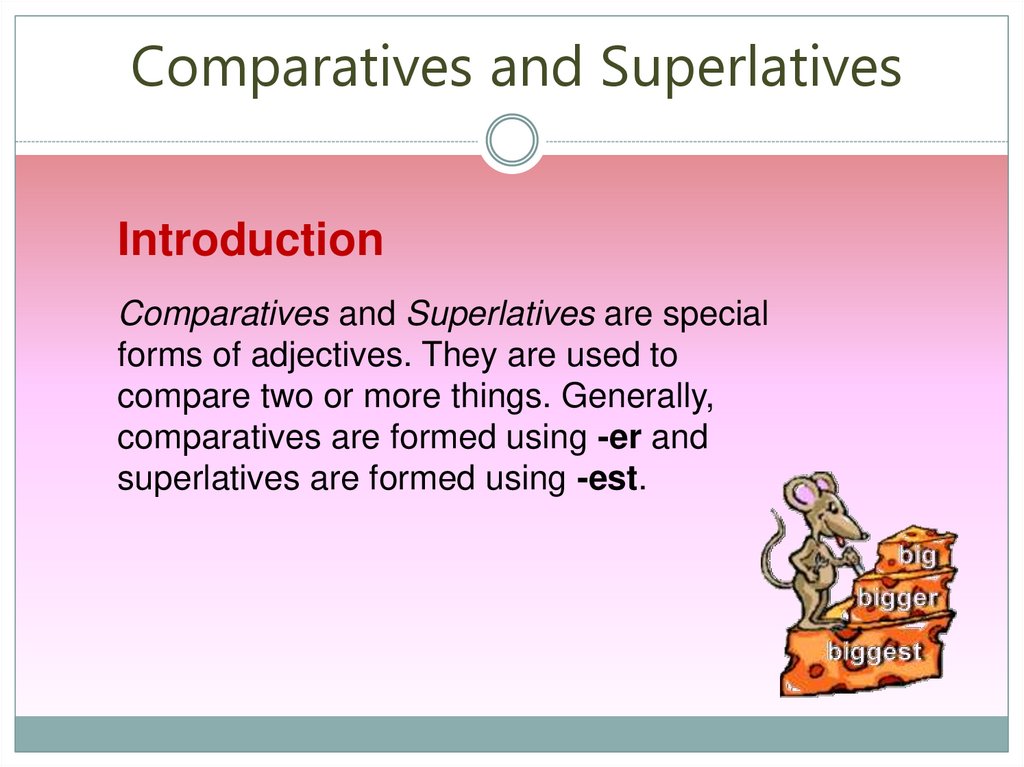 Dangerous comparative and superlative