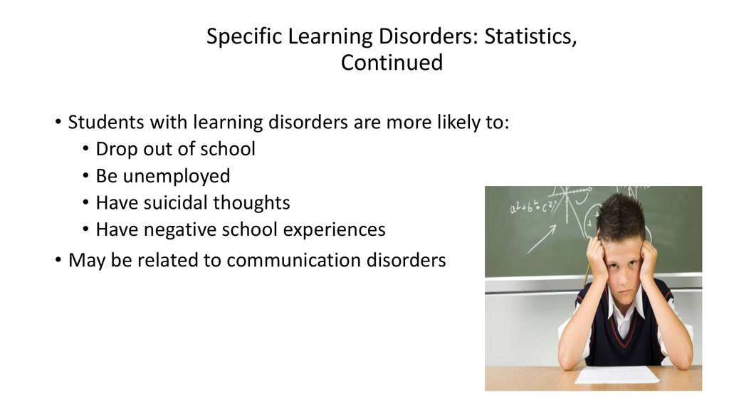 Specific Learning Disorders: Statistics, Continued