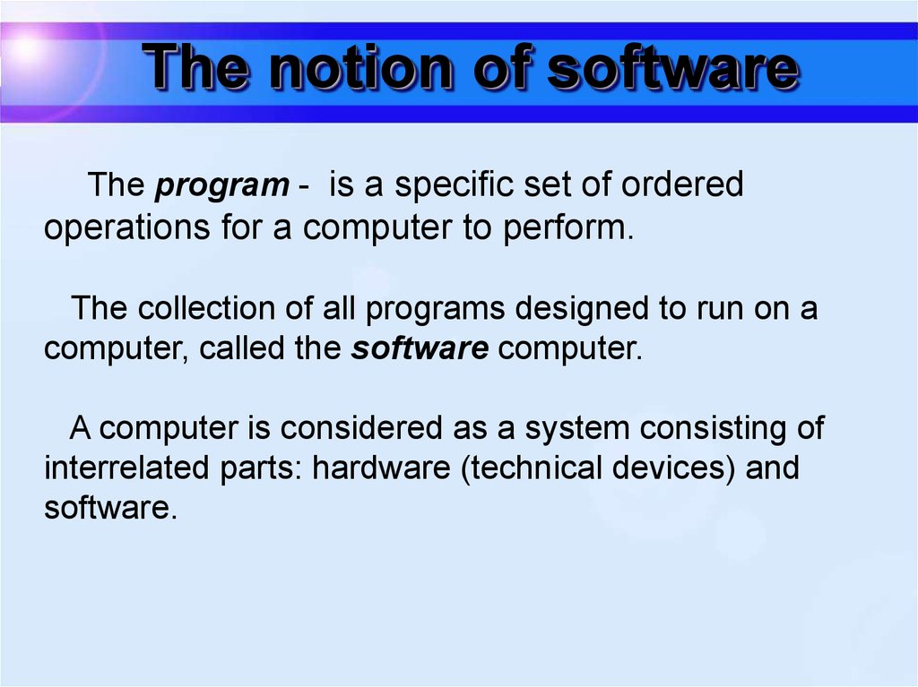 The notion of software