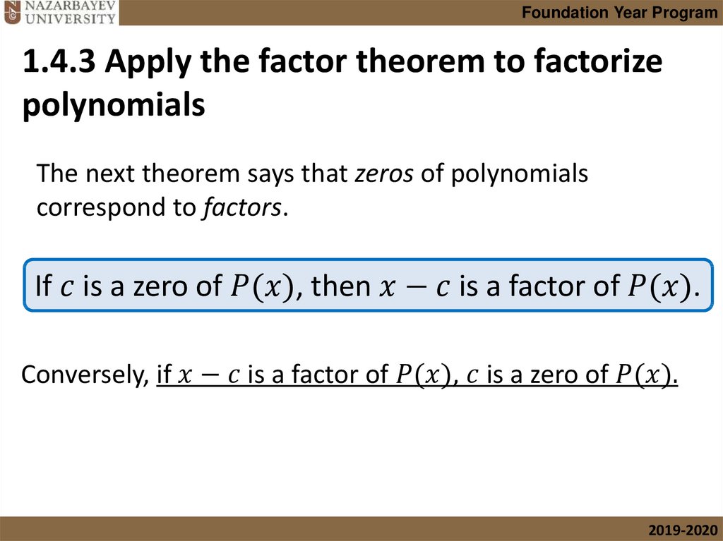 1.4.3 Apply the factor theorem to factorize polynomials