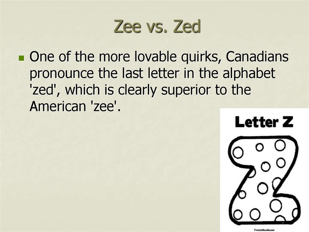 Zee vs. Zed