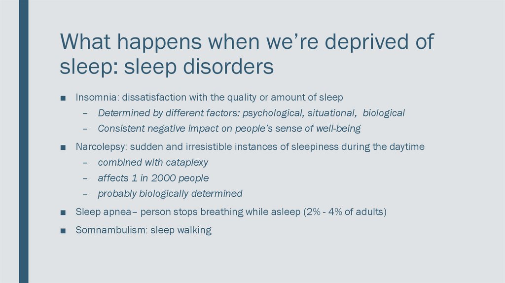 What happens when we’re deprived of sleep: sleep disorders