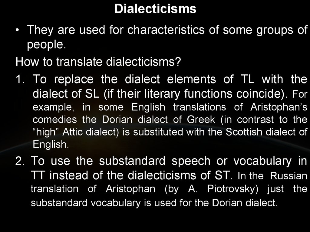 Dialecticisms