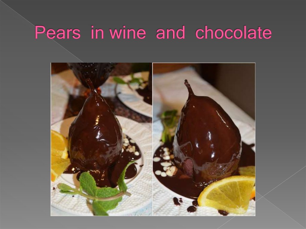 Pears in wine and chocolate