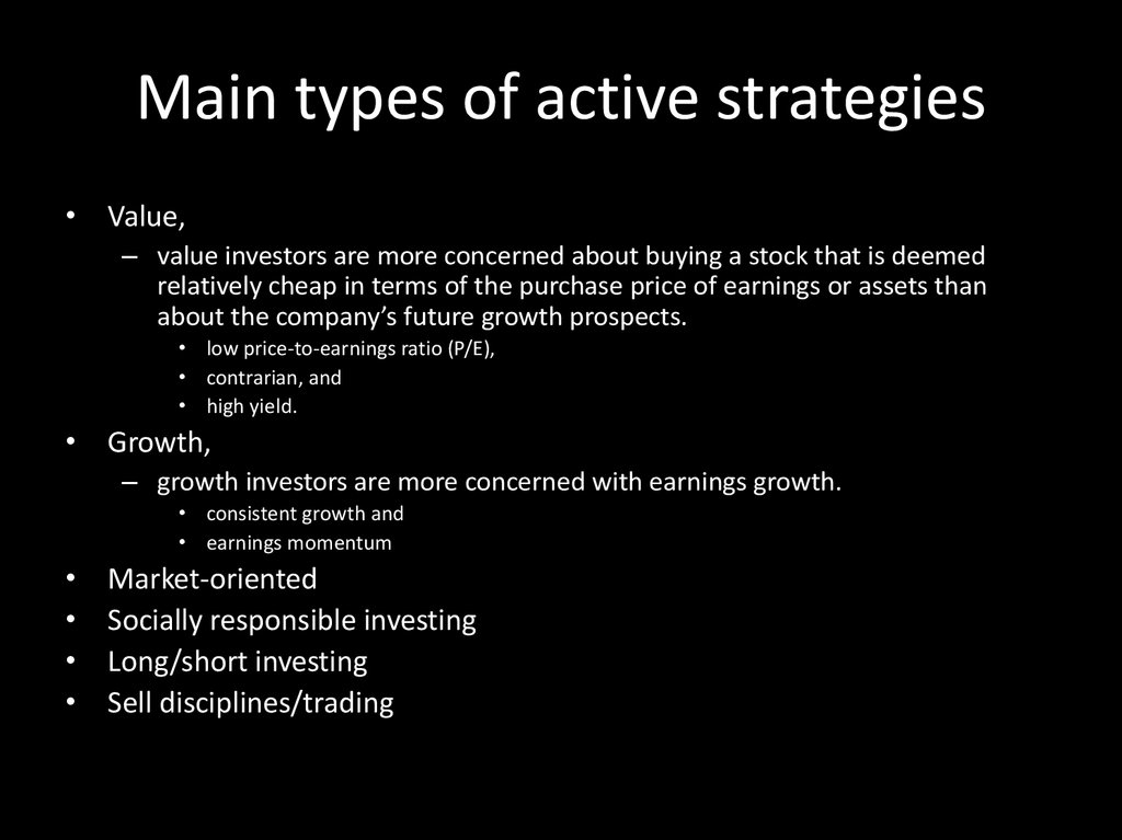 Main types of active strategies