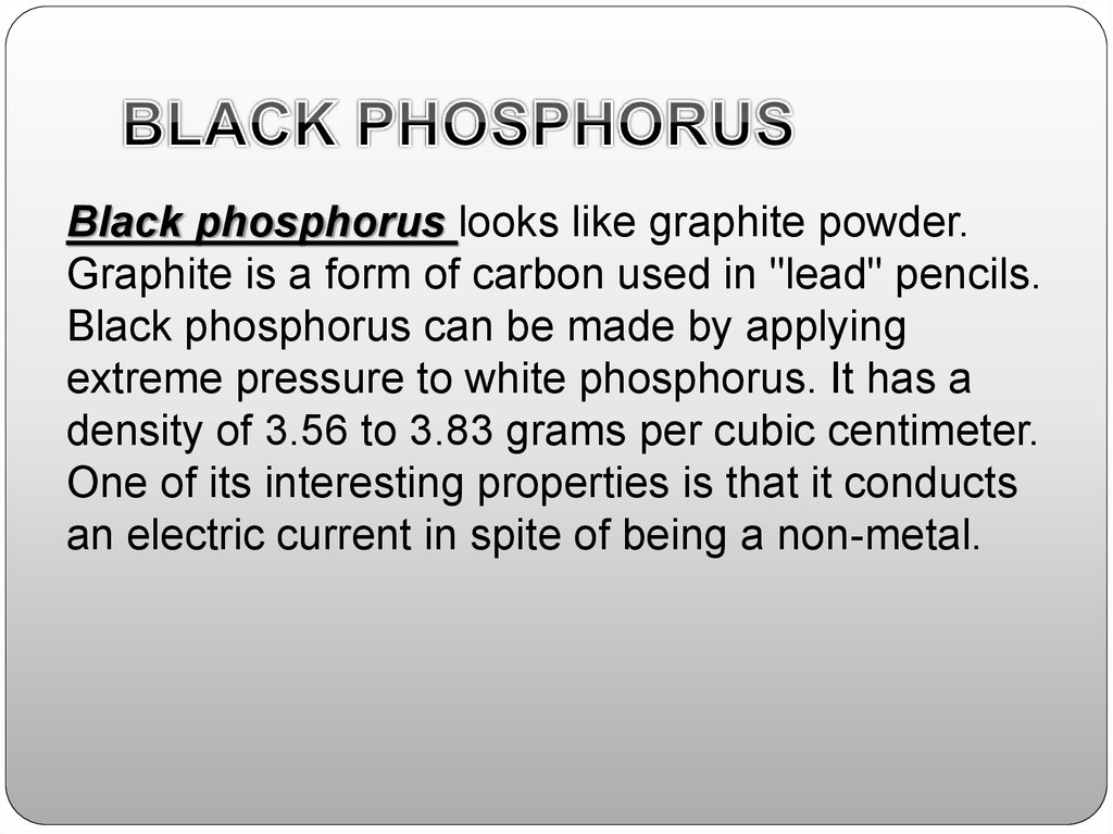 BLACK PHOSPHORUS