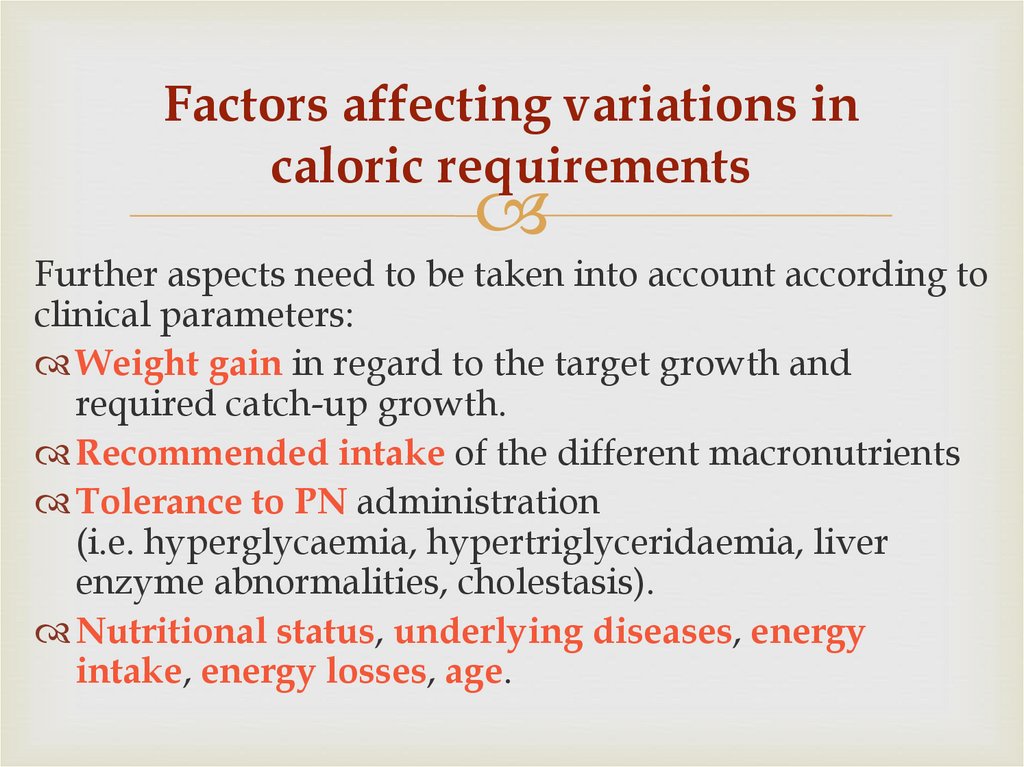 Factors affecting variations in caloric requirements