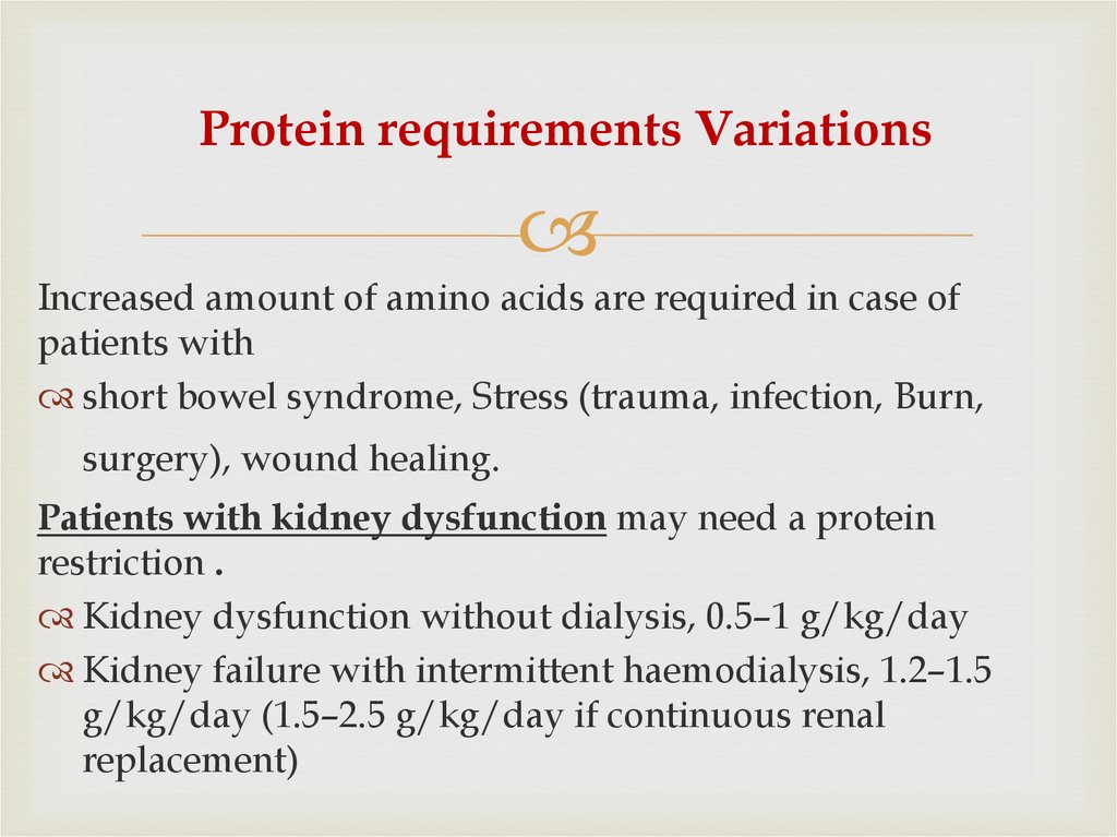 Protein requirements Variations