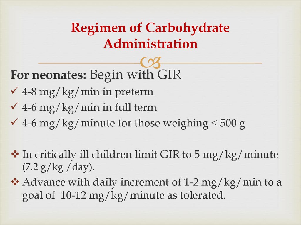 Regimen of Carbohydrate Administration