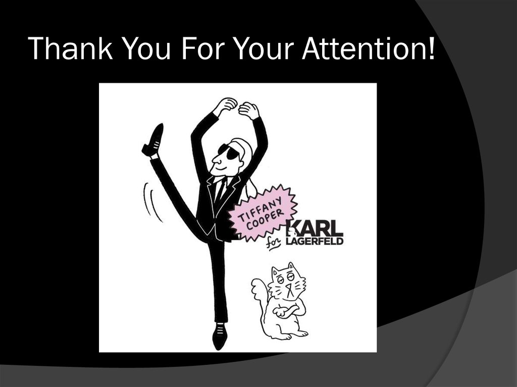 Thank You For Your Attention!