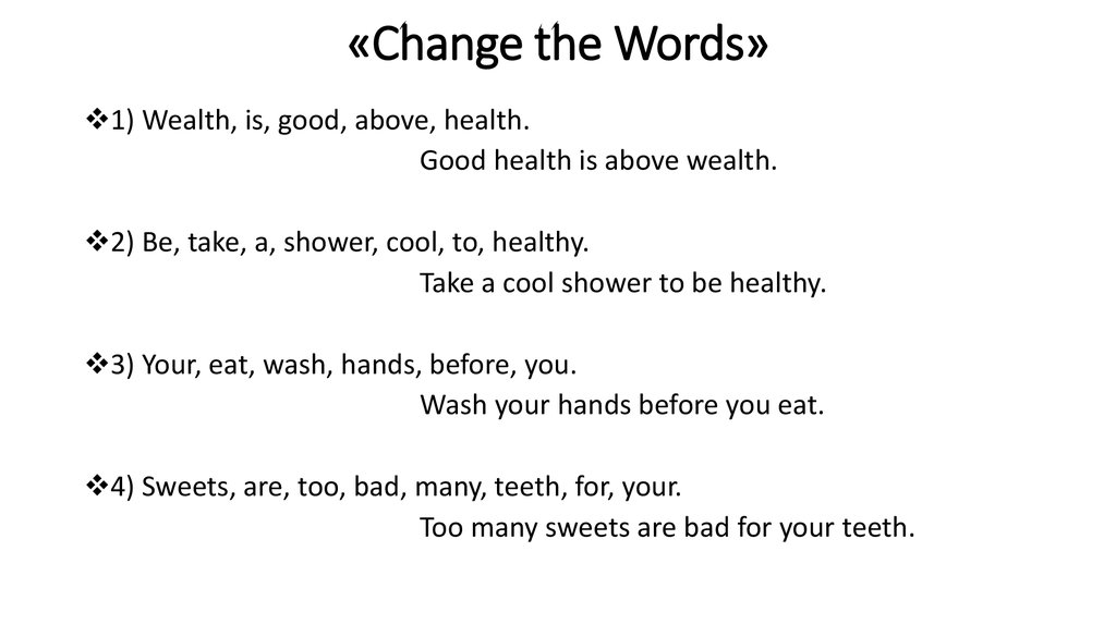 «Change the Words»