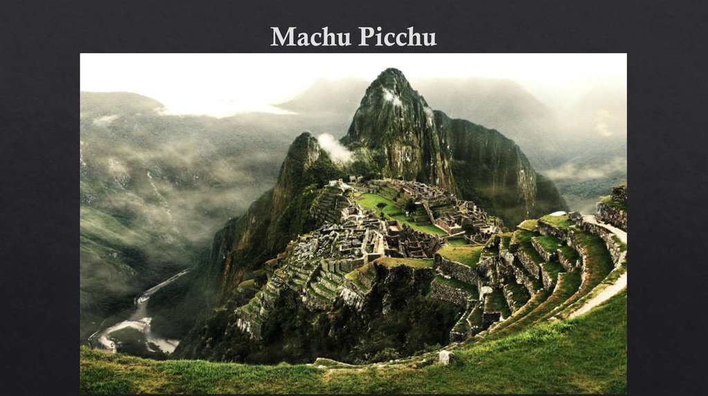 Machu Picchu