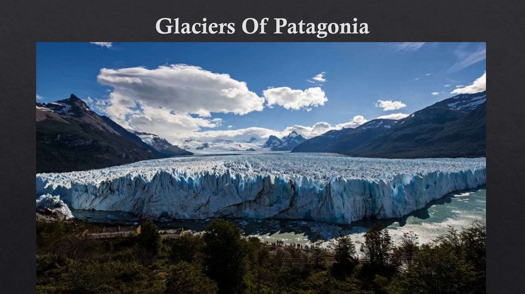Glaciers Of Patagonia