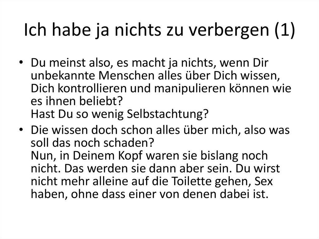 Ich habe ja nichts zu verbergen (1)