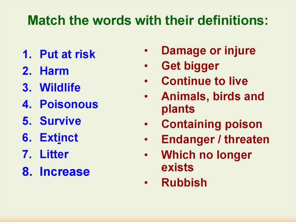 Match the words with their definitions: