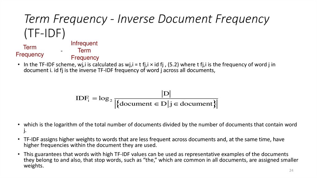 Term Frequency - Inverse Document Frequency (TF-IDF)